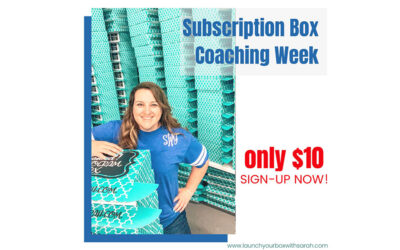 What happens in a Coaching Week with Sub Box Queen, Sarah Williams? Episode 25